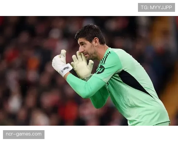 库尔图瓦扑救成功率飙升，防线稳固助力球队状态回暖