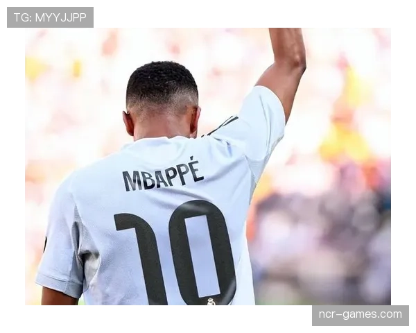 姆巴佩加盟皇家马德里后的战术体系变化及前景分析